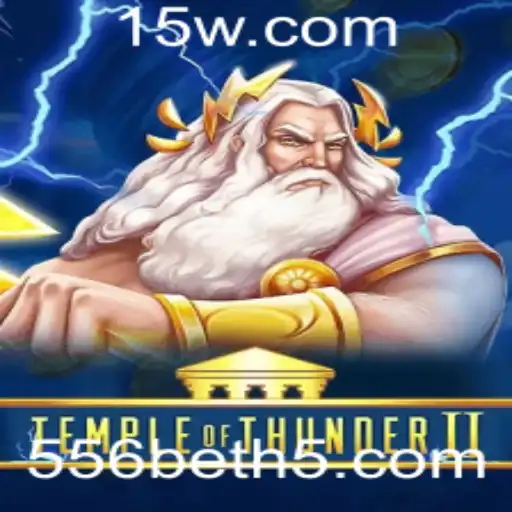Explorando o Emocionante Mundo de TempleofThunderII e a Plataforma 556bet